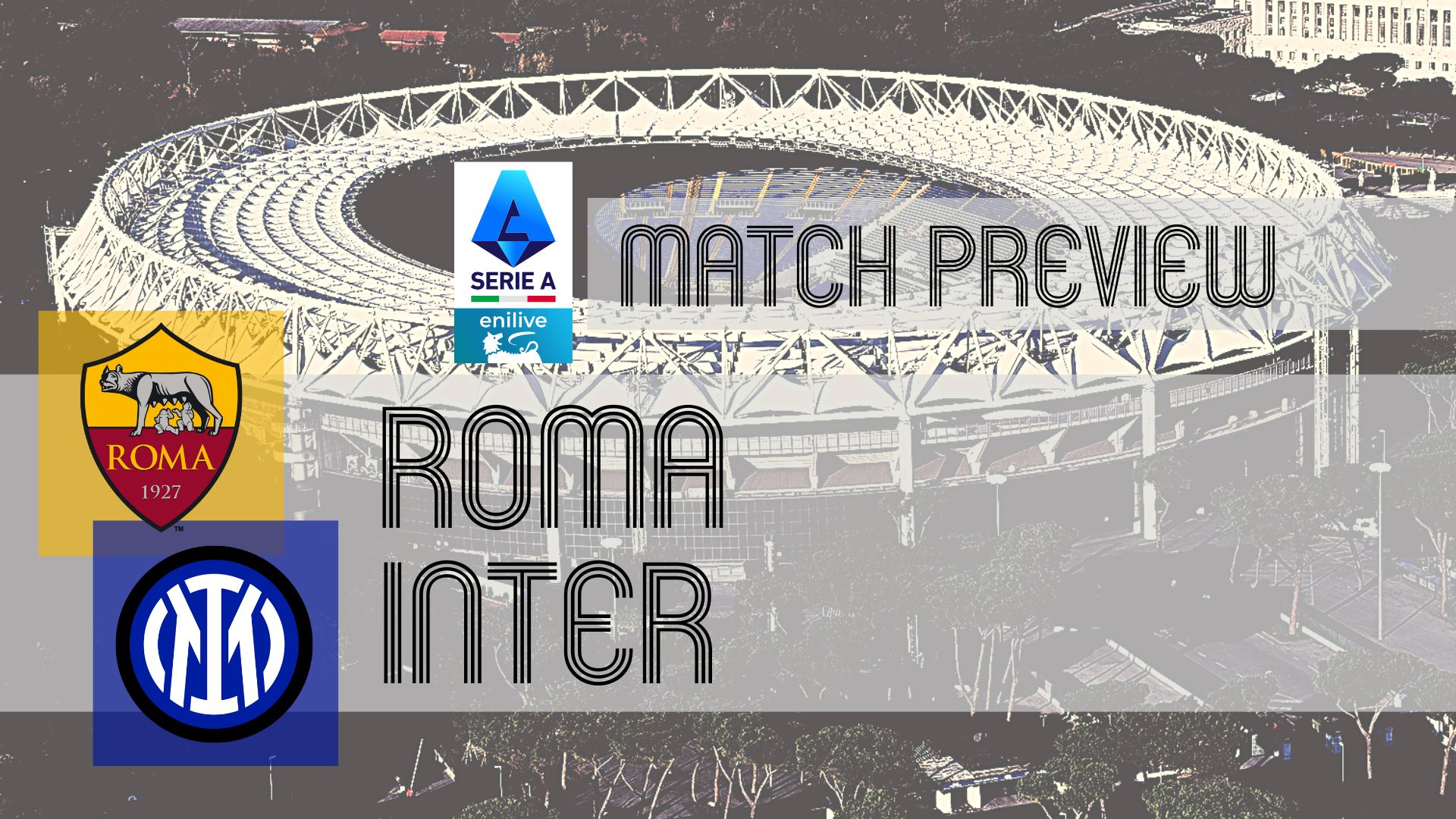 Roma vs Inter: Unbeaten Giallorossi seek redemption against perfect Nerazzurri
