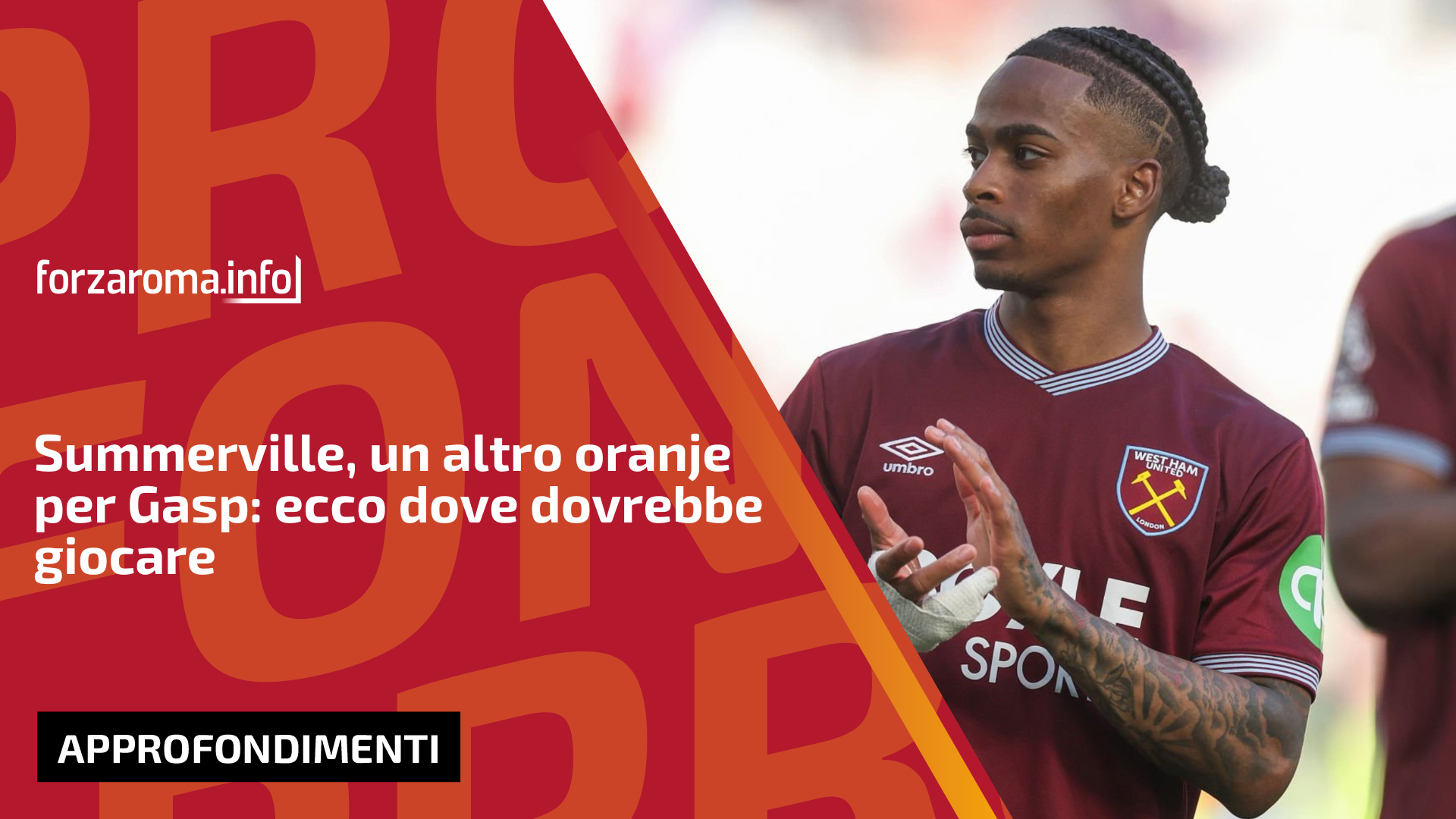 Roma pursuing Dutch winger Summerville from West Ham