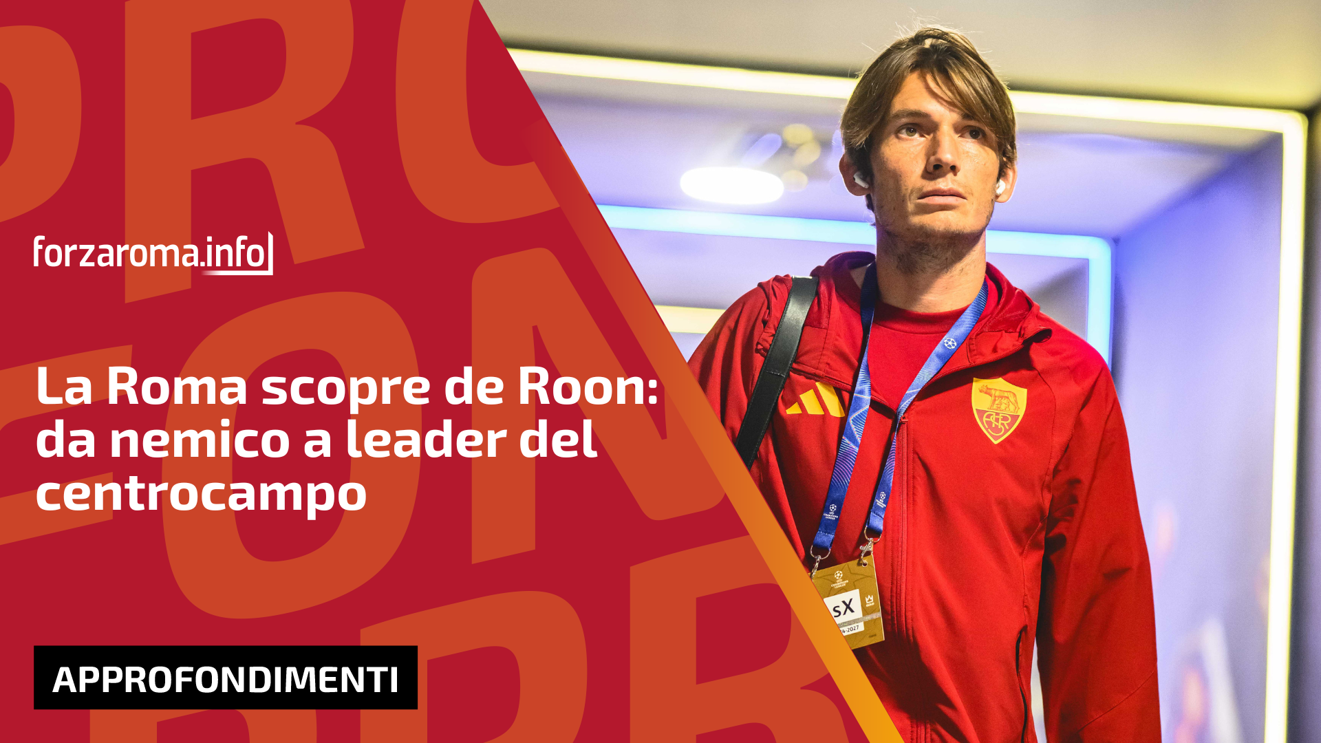 Roma discovers de Roon as midfield leader