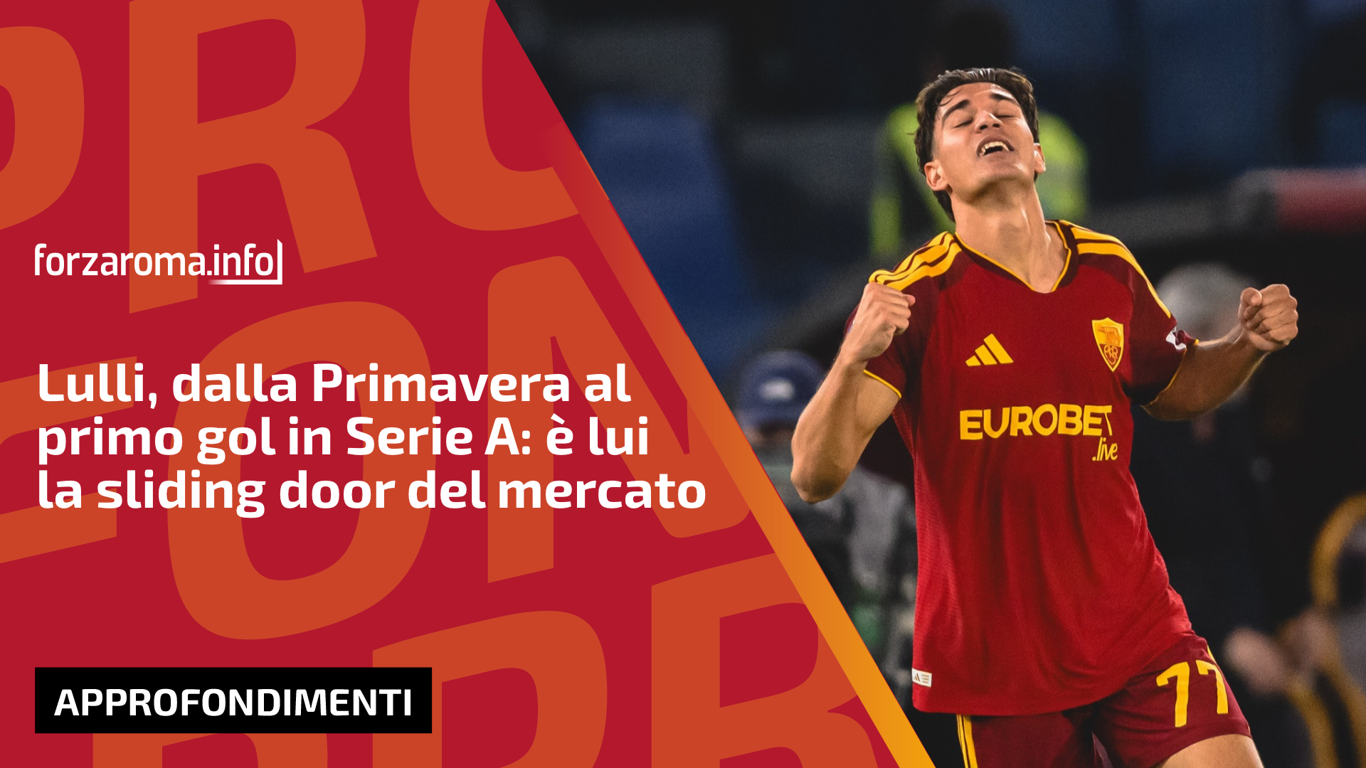 Lulli's rise from the Primavera to his first Serie A goal emerges as the transfer window's key development