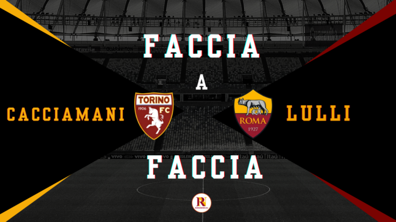Cacciamani and Lulli: Italy's bright young talents clash on the wing in Turin–Roma